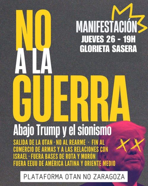 Manifestación: NO A LA GUERRA. Abajo Trum y el sionismo