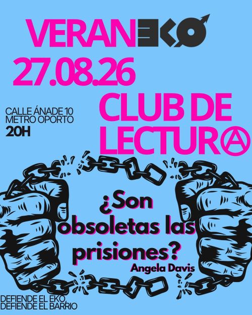 Club de Lectur :anarchism: del Ateneo Libertario. 📚 “¿Son obsoletas las prisiones?''