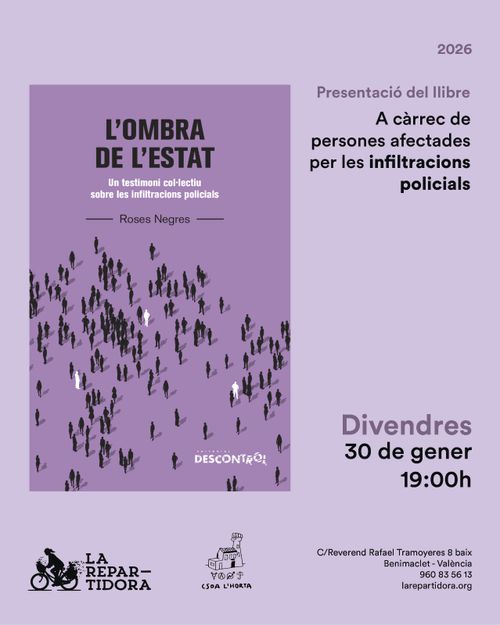 Presentació 'L’ombra de l’Estat. Un testimoni col·lectiu sobre les infiltracions policials'