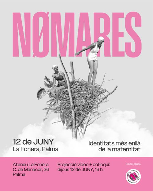 NØMARES - Identitats més enllà de la maternitat