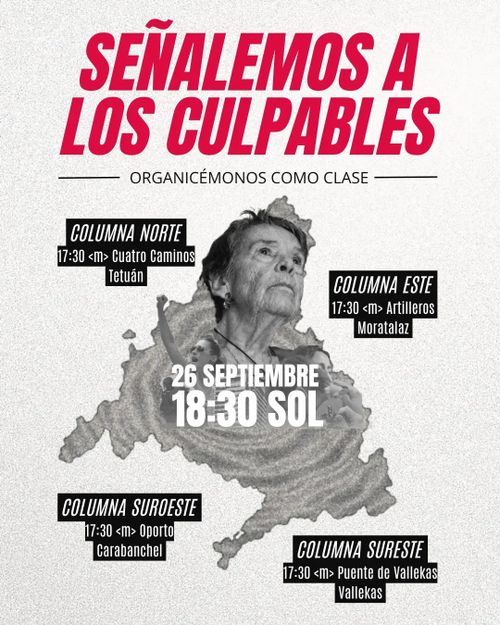 Señalemos a los Culpables. Organizemonos como Clase