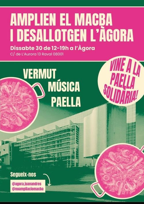 PAELLA SOLIDÀRIA: AMPLIEN EL MACBA I DESALLOTGEN L'AGORA 