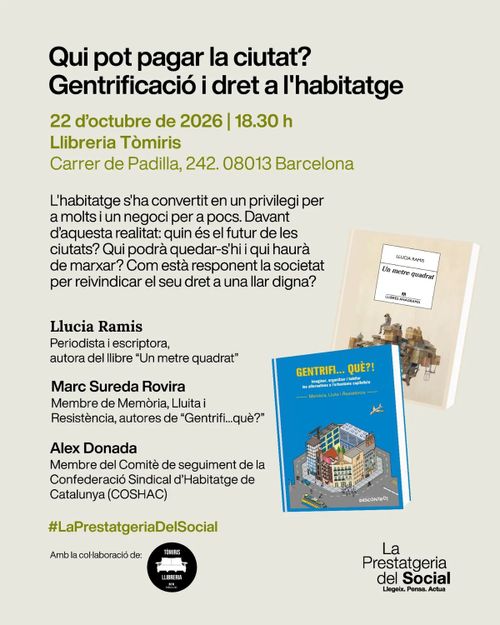 Qui pot pagar la ciutat? Gentrificació i dret a l’habitatge