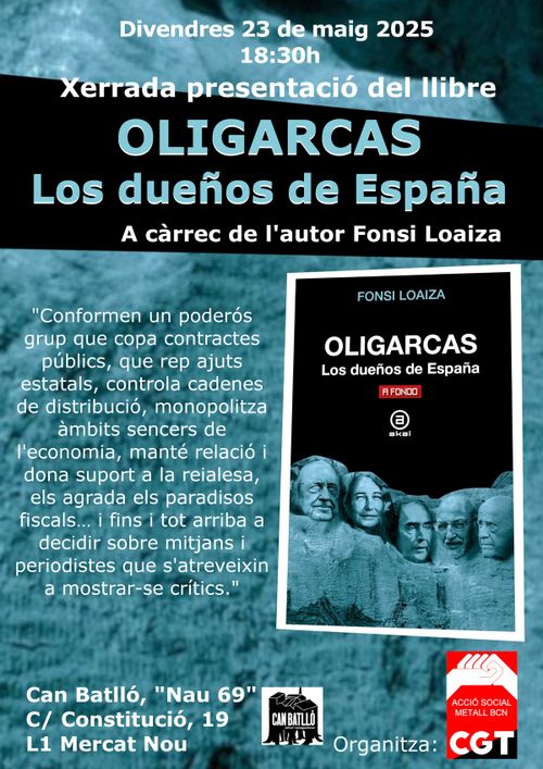 Xerrada presentació  del llibre📕:  “Oligarcas, los dueños de España” a càrrec de Fonsi Loaiza