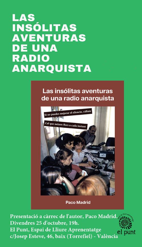 Presentació del llibre Las insólitas aventuras de una radio anarquista 