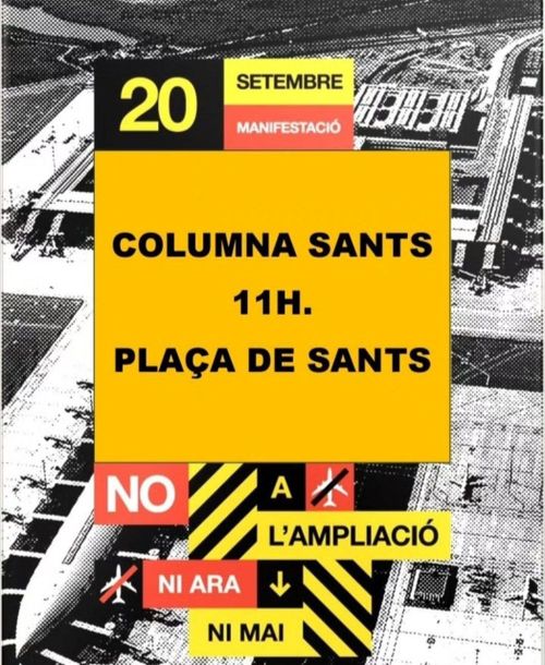 NO A L'AMPLIACIÓ NI ARA NI MAI - COLUMNA SANTS