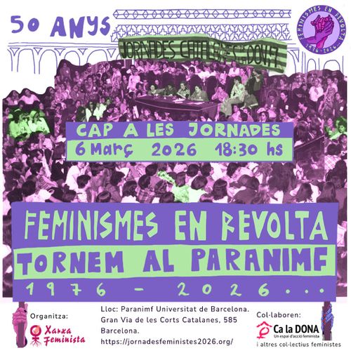 Cap a les jornades. Feministes en revolta. Tornem al paranimf. 1976-2026