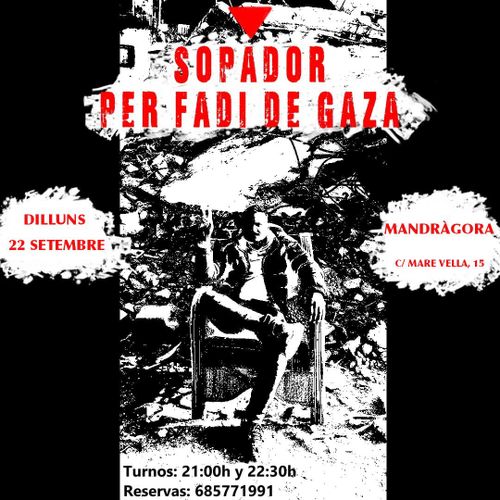 Sopador per a un amic en Gaza!
