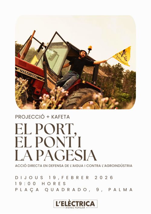 [Projecció + Kafeta] El Port, el Pont i la Pagesia