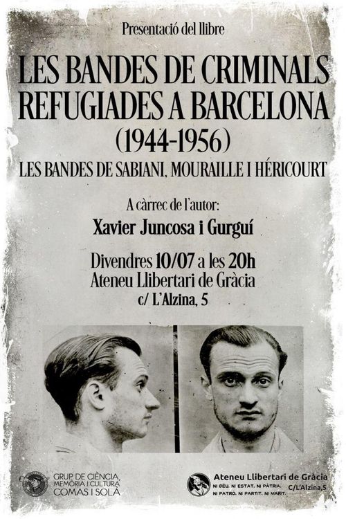 Presentació del llibre: "Les bandes de criminals refugiades a Barcelona (1944-1956)