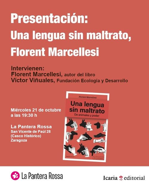 Presentación de 'Una lengua sin maltrato' con Florent Marcellesi 