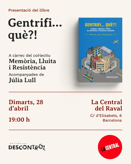 Presentació del llibre 'Gentrifi… què?!'