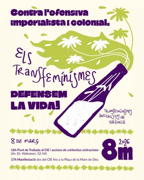 Manifestació 8M: Contra l'ofensiva imperialita i colonia, els transfeminismes defensem la vida