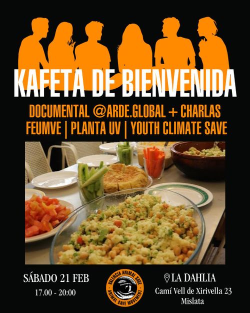 Cartel negro con las letras en naranja y blanco. En la parte superior unas siluetas de gente hablando sentadas en el suelo y KAFETA DE BIENVENIDA en blanco encima. Abajo aparece el programa de las actividades de la jornada. Al final del cartel el logo de Valencia Animal Save