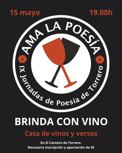 AMA LA POESÍA, BRINDA CON VINO