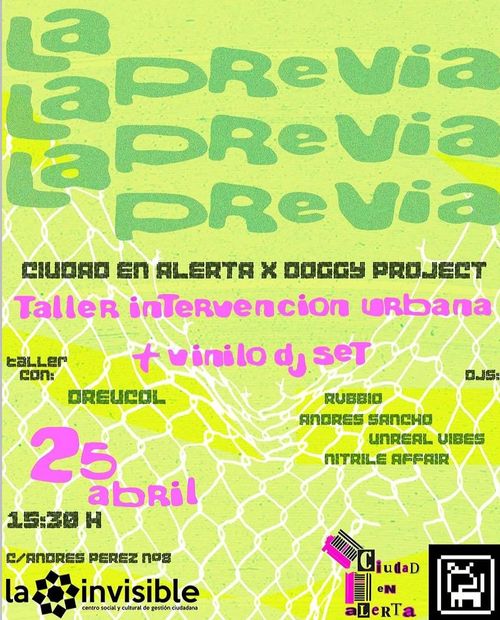 LA PREVIA: Ciudad en alerta x Dreucol x Doggy Project