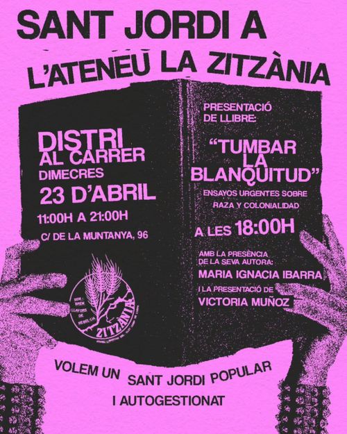 Presentació del llibre 'Tumbar la blanquitud. Ensayos urgentes sobre raza y colonialidad'