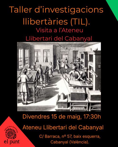 TALLER D'INVESTIGACIONS LLIBERTÀRIES: VISITA A L'ATENEU LLIBERTARI DEL CABANYAL
