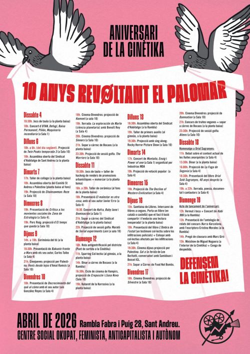Cartell amb tota la programació de la festa dels 10 anys de la Cinètika, amb uns coloms aguantant la pancarta. Tota la programació és al blog sindominio de La Cinè
