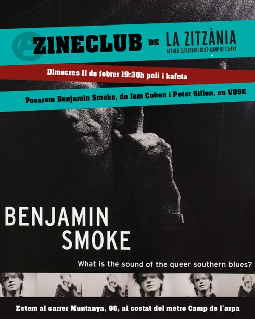 Zineclub La Zitzania: Benjamin Smoke