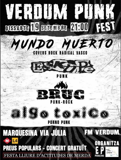 MUNDO MUERTO + ESKUPE + ALGO TOXICO + BRUC