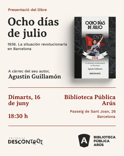 Presentació del llibre "Ocho días de julio. 1936: La situación revolucionaria en Barcelona"