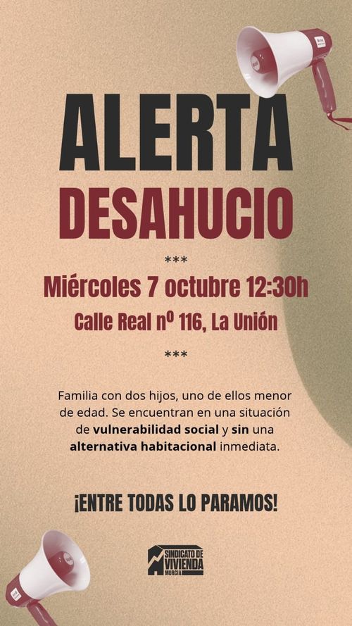 ALERTA DESAHUCIO en La Unión
