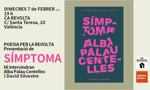 Símptoma 07/02: poesia per la revolta