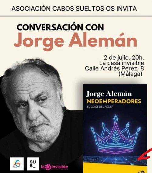 conversación con Jorge Alemán sobre su último libro, "Neoemperadores. El goce del poder".