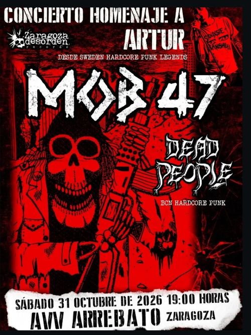Concierto homenaje a Arturo: Mob47 + Dead people