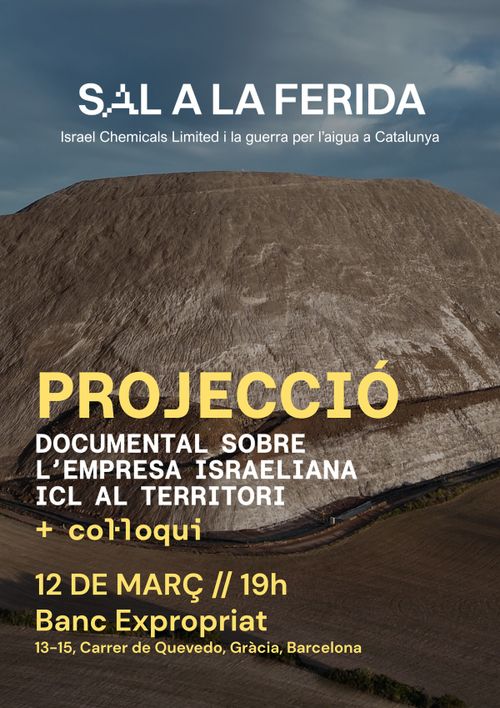 Sal a la ferida: Documental sobre l'empresa israeliana ICL al territori