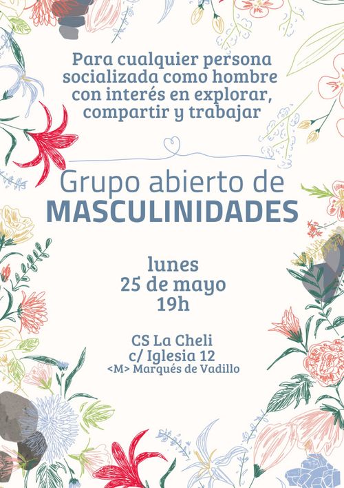  Grupo abierto de masculinidades - CS La Cheli