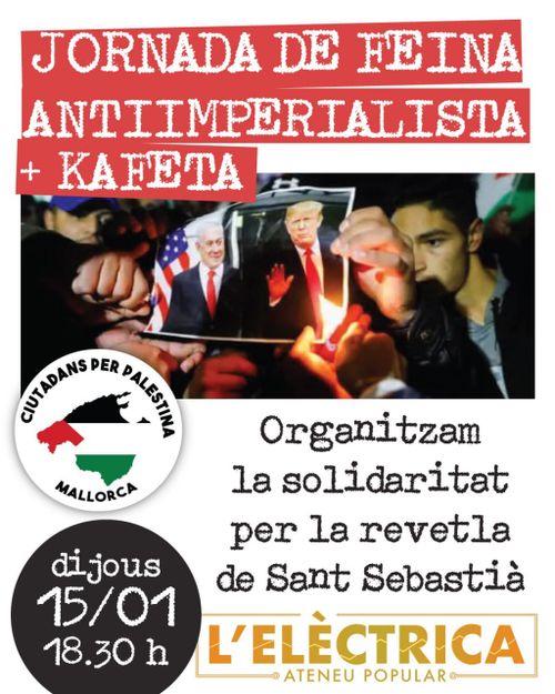 JORNADA DE FEINA ANTIIMPERIALISTA + KAFETA