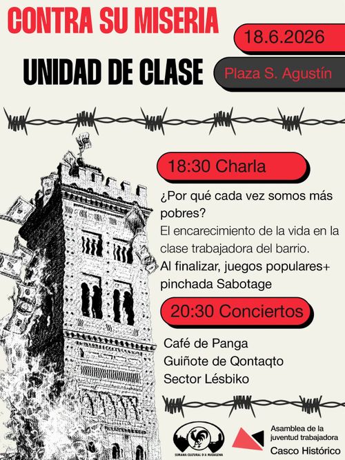 Contra su miseria, unidad de clase