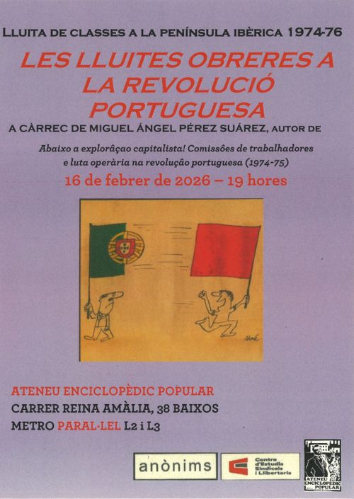 Dilluns 16 de febrer, 19:00 - 21:00 h, presentació del llibre 'Les lluites obreres a la revolució portuguesa'