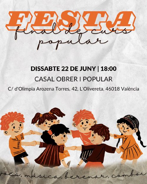 Festa popular de final de curs del COiP

Dissabte 22 de juny a les 18h.

Al Casal Obrer i Popular de l'Olivereta (Carrer Olímpia Arozena Torres, 42, baix esquerra) 