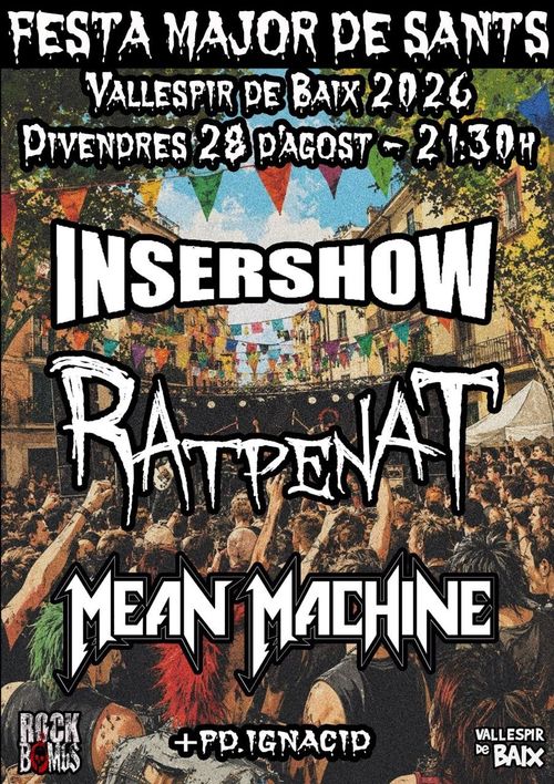 Concert punk a les festes de sants: Insershow, Ratpenat i Mean Machine
