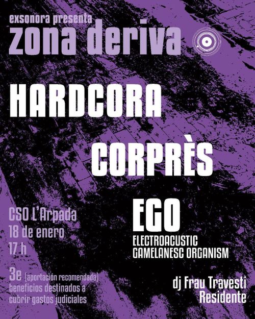 HARDCORA + CORPRÈS + EGO