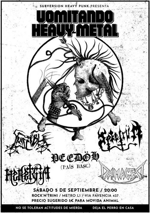 Vomitando heavy metal: Yrascible, Peedoh, Heretgia, Spectrum i Damaged