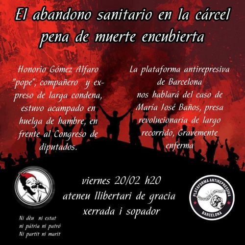 El abandono sanitario en las prisiones como pena de muerte encubierta. Xerrada i Sopador