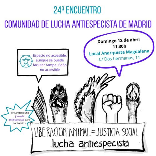 24º Encuentro de la Comunidad de Lucha Antiespecista de Madrid