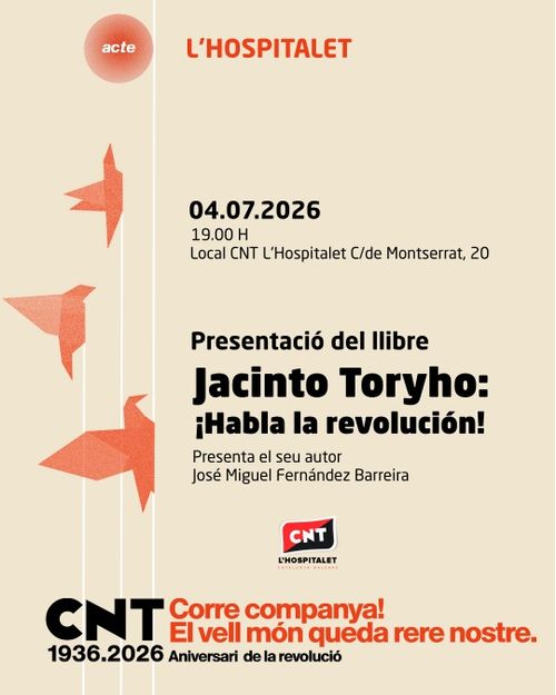 Presentació del llibre "Jacinto Toryho: ¡Habla la revolución!  De la escuela de periodismo El Debat a la dirección de Solidaridad Obrera"