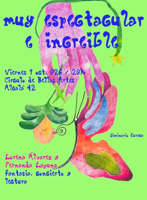https://Muy Espectacular e Increíble – Fantasía de concierto y lectura (Fernanda Laguna & Lorena Álvarez)