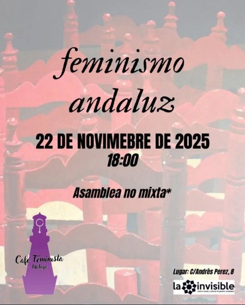 Café feminista Málaga: Feminismo andaluz