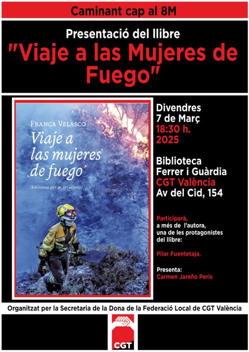 Divendres 7 de març presentacio del llibre, "Viaje a las mujeres de fuego"