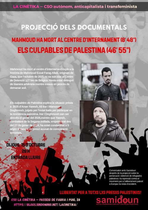 Cinefòrum dijous- Palestina: «Llibertat per a totxs lxs presxs palestinxs». Doble projecció i conversatori amb Samidoun