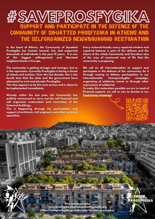 Support and participate in the defense of the Community of Squatted Prosfygika in Athens and the self-organized restoration of the neighborhood