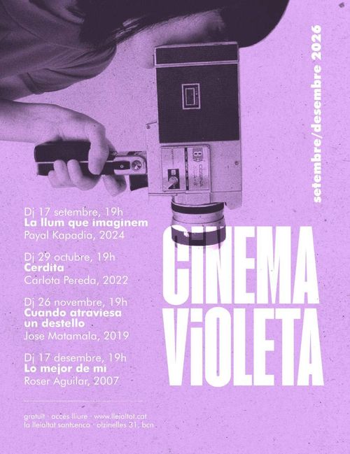 Cinema Violeta: La llum que imaginem