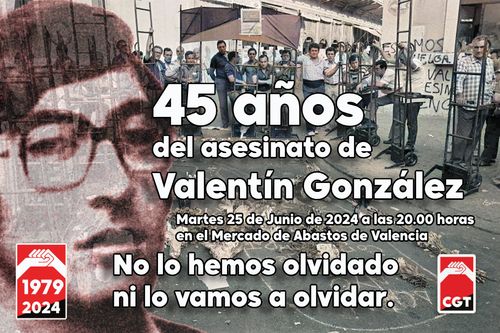 45 años del asesinato de Valentín González