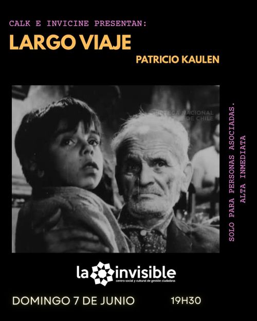 Invicine: Largo Viaje (Patricio Kaulen,1967)
